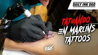 🧭TATUANDO en Marlins Tattoos 🧭 | Daily Ink 060