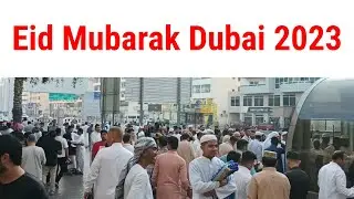 Eid Mubarak, Dubai UAE 🇦🇪 #short