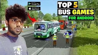 Top 5 Best High Graphics Bus Simulator Games For Android (offline / online)🤯2025 Malayalam
