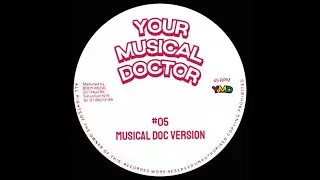Your Musical Doctor #05 