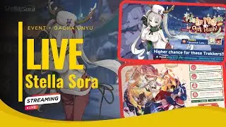 🔴011 IYEAY UPDATE 1.4 STELLA SORA, EVENT, STORY SEKALIGUS GACHA2 UNYU LARU B5