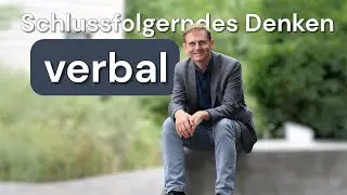 BaPsy Vorbereitung – Schlussfolgerndes Denken (verbal) | Strategien & Tipps