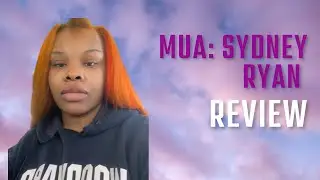 MUA | Sydney Ryan✨💜 Review
