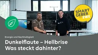 Dunkelflaute vs. Hellbrise &ndash; 2 Seiten der Energiewende!