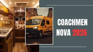 2026 Coachmen Nova Camper Van Tour | Full Walkaround & Van Life Review