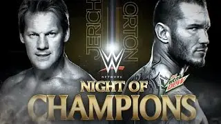 WWE Night of Champions 2014 - Randy Orton vs Chris Jericho - Full Match HD