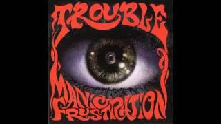 Trouble - 'scuse Me