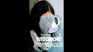 TUTO CROCHET -  MOUFLES FACILES