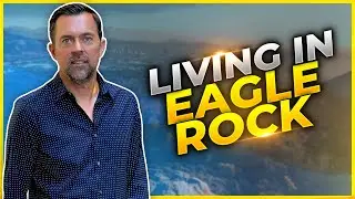 Best Town On The East Side Of Los Angeles? Eagle Rock... Rocks?