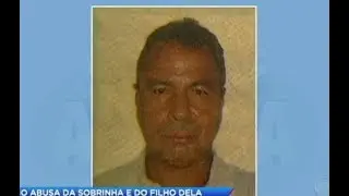 Mãe e filho são abusados sexualmente pelo próprio tio