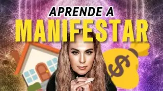 Aprende el poder de la MANIFESTACIÓN... 🔮✨🧠