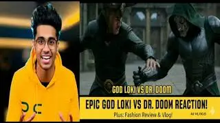 Epic God Loki Vs Dr. Doom Reaction ! Plus Fashion Review & Vlog ! #ai #aivideo #viral #trending 
