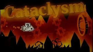 New Cataclysm 100% [EXTREME DEMON] By: Ggb0y (READ DESC)