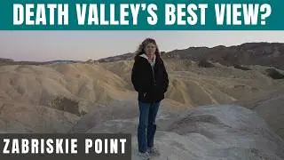 Zabriskie Point - Visiting One of the Best Viewpoints in Death Valley