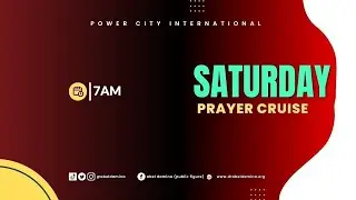 SATURDAY PRAYER CRUISE || 24TH JANUARY 2026