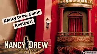 Nancy Drew Review: The Final Scene -- Nancy Drew Game Ranking Series (SPOILERS)