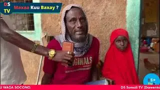 DADKII AY ISMA DHAANTADU QAXISAY EE BELED XAAWO OO REER MANDERA ISKUULAADKII U FUREEN/DARUUF ADAG.