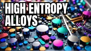 High Entropy Alloys: The Future of Advanced Materials