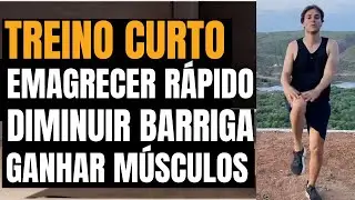 Treino de Curta Duração Para Diminuir Barriga, Perder Peso Rápido e Ganhar Massa Muscular