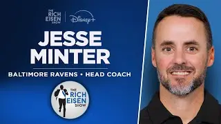 Jesse Minter Talks Landing Ravens HC Job, Lamar Jackson & More with Rich Eisen | Full Interview