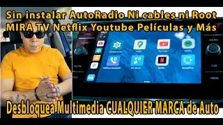 AUTO con TV YouTube Netflix y M&aacute;s S&Uacute;PER F&Aacute;CIL