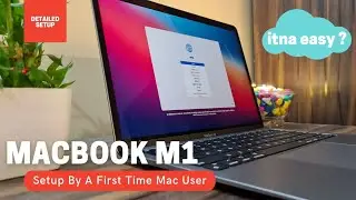 How to setup your Macbook Air M1 for the first time [Hindi] | Macbook Big Sur setup by Windows Guy