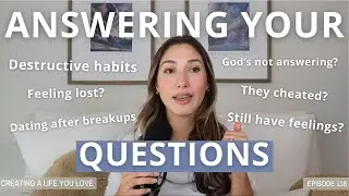 Вы всё ещё любите их — так как же вам исцелиться? | Эпизод 118