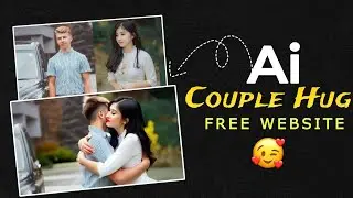 Ai Hug Video Generator Free | Ai Hug Video Generator Free Website | Ai Hug Video Editing