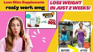 Amazing result Lean Bliss Supplement for Weight Loss & BP!