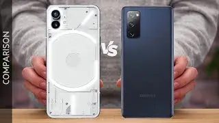 Nothing Phone 1 vs Samsung Galaxy S20 FE 5G