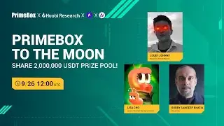 Huobi Live - Primebox X To The Moon