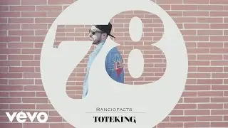 Toteking - Ranciofacts (Audio)