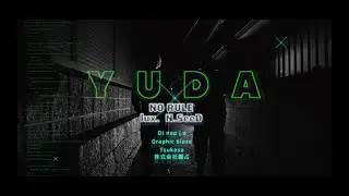 NO RULE - YUDA(Official Video)