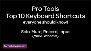 Pro Tools Top 10 Shortcuts - Solo Mute