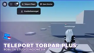 [FREE MODEL] TELEPORT TOPBAR PLUS | Roblox Studio Indonesia