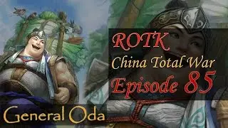 China Total War - ROTK - Lets Play Part 85 - Battle for Xiang Ping