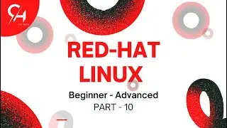Red Hat Linux | Complete Linux Crash Course | Beginner to Advanced | codehunters | part - 10