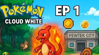 Pok&eacute;mon Cloud White Ep 1 &ndash; Charmander Chosen, Charmeleon Evolution & Pewter Gym Win 
