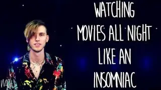 The Kickdrums Ft. Machine Gun Kelly - My Life (With Lyrics)