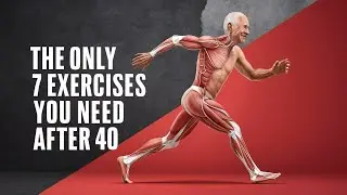 The Only 7 Best Exercises You Need (MEN OVER 40)