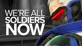 We're All Soldiers Now [Overwatch Brawl]
