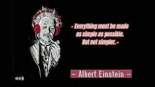 Beautiful Relaxation Music | Sound Of Quotes | Words By Albert Einstein #1