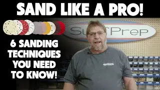 Sand Like a Pro - 6 Techniques You Need to Know!