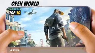 TOP 10 Best Open World Games For Android 2020 | Offline/Online | High Graphics【MD】