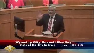 Wyoming City Council Meeting January 20, 2026