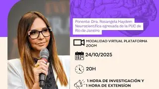 Charla Virtual - LANEURUS con la Dra. Rosangela Haydem