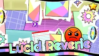 MY NEW LEVEL IS OUT!!! | Lucid Reverie by ZenthicAxy78 {all coins} - Geometry Dash 2.1
