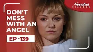 Don't Mess With An Angel | Episode - 139 ( English Dubbed ) Mexican Novela Series
