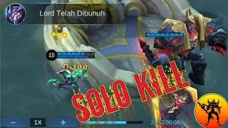 Cara zhask push turet solo part 5 | kill solo lord | Mobile Legend Indonesia