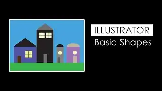 Illustrator Basic Shapes Tutorial